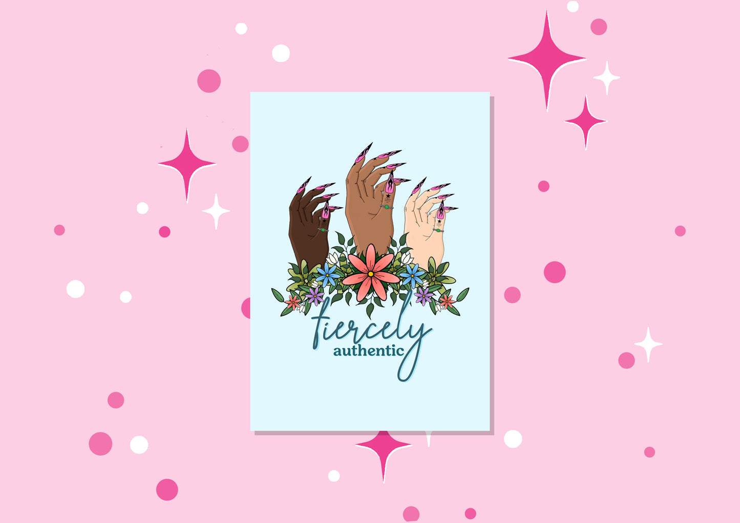 Fiercely Authentic Print